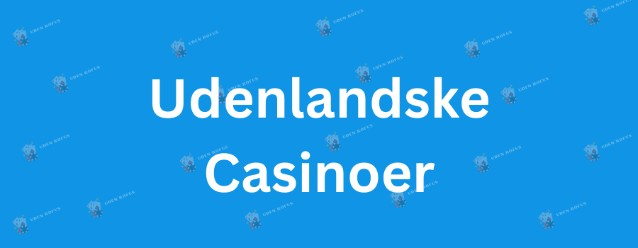 Nyt Casino Danmark En Guide til De Bedste Online Spilleoplevelser