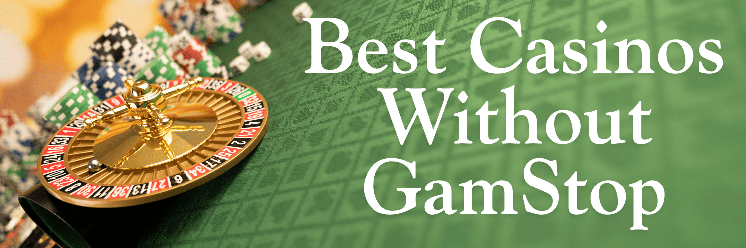 Explore UK Casinos Not on Gamstop A Guide to Alternative Gaming Experiences